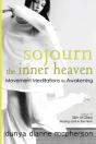 Sojourn The Inner Heaven: Movement Medit - Preview