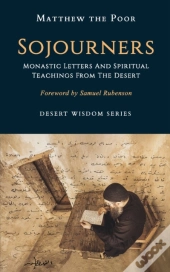 Sojourners: Monastic Letters And Spiritu