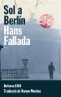 Sol A Berlín - Preview