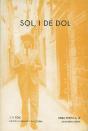 Sol, I De Dol - Preview