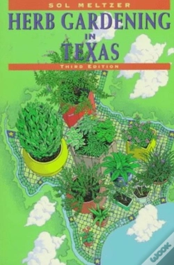 Capa do artigo Sol Meltzer'S Herb Gardening In Texas