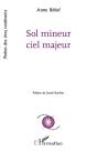 Sol Mineur Ciel Majeur - Preview
