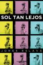 Sol Tan Lejos - Preview