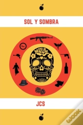 Sol Y Sombra