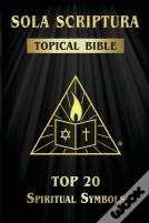 Sola Scriptura Topical Bible