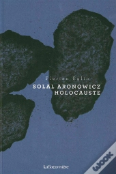 Solal Aronowicz.Holocauste