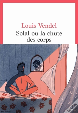 Capa do artigo Solal Ou La Chute Des Corps