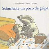 Capa do artigo Solamente Un Poco De Gripe