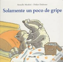 Capa do artigo Solamente Un Poco De Gripe
