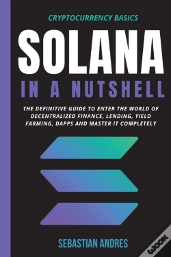 Capa do artigo Solana In A Nutshell: The Definitive Gui