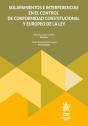 Solapamientos E Interferencias En El Control De Conformidad Constitucional Y Europeo De La Ley - Preview