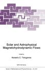 Solar And Astrophysical Magnetohydrodynamic Flows - Preview