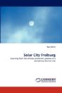 Solar City Freiburg - Preview