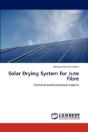 Solar Drying System For Jute Fibre - Preview