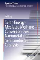 Solar-Energy-Mediated Methane Conversion Over Nanometal And Semiconductor Catalysts