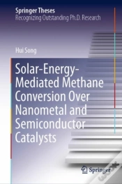 Capa do artigo Solar-Energy-Mediated Methane Conversion Over Nanometal And Semiconductor Catalysts