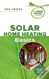 Solar Home Heating Basics