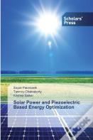 Solar Power And Piezoelectric Based Energy Optimization