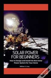 Solar Power For Beginners