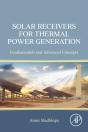 Solar Receivers For Thermal Power Generation - Preview