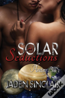 Solar Seductions