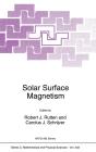Solar Surface Magnetism - Preview