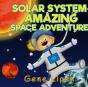 Solar System Amazing Space Adventure: Pi - Preview