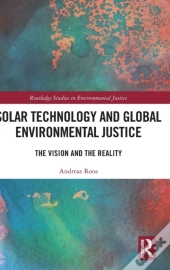 Solar Technology And Global Environmental Justice
