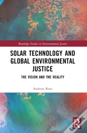 Solar Technology And Global Environmental Justice