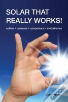 Solar That Really Works!
