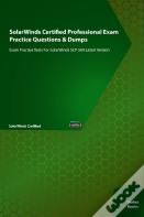 Solarwinds Certified Professional Exam Practice Questions & Dumps