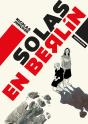 Solas En Berlin - Preview