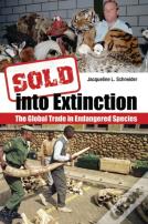 Sold Into Extinction