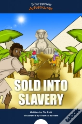 Sold Into Slavery