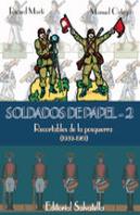 Soldados De Papel 2