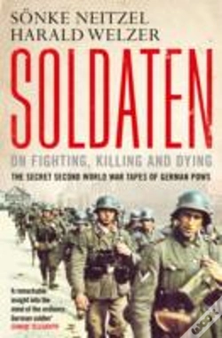 Capa do artigo Soldaten - On Fighting, Killing And Dying