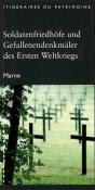 Soldatenfriedhofe Und Geffalenendenkmaler Des Ersten Weltkriegs (Marne) - Preview