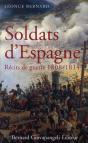 Soldats D'Espagne ; Récits De Guerre Francais 1808-1814 - Preview