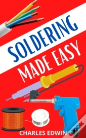 Soldering Made Easy