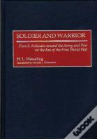Soldier And Warrior