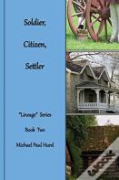 Soldier, Citizen, Settler