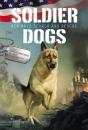 Soldier Dogs #1: Air Raid Search And Rescue - Preview
