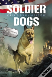 Capa do artigo Soldier Dogs #1: Air Raid Search And Rescue