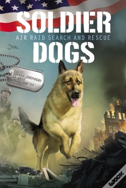 Capa do artigo Soldier Dogs #1: Air Raid Search And Rescue
