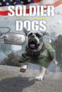 Soldier Dogs #4: Victory At Normandy - Preview