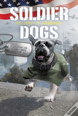 Capa do artigo Soldier Dogs #4: Victory At Normandy
