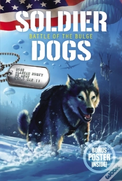 Capa do artigo Soldier Dogs #5: Battle Of The Bulge