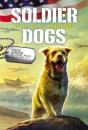 Soldier Dogs #6: Heroes On The Home Front - Preview