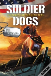Capa do artigo Soldier Dogs #7: Shipwreck On The High Seas