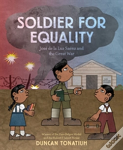 Capa do artigo Soldier For Equality: Jose De La Luz Saenz And The Great War
